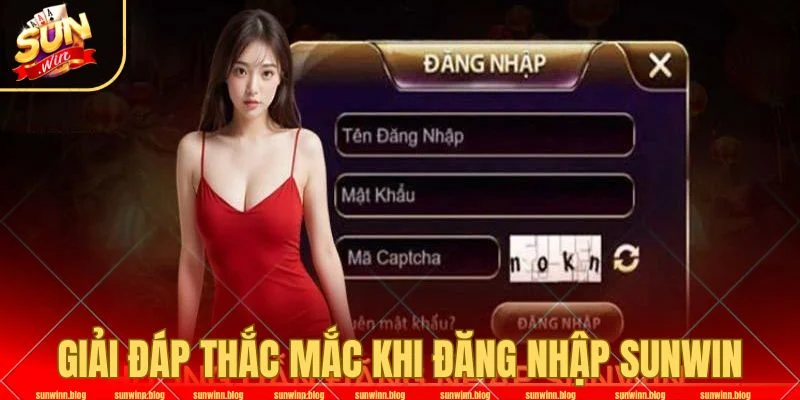 Giải đáp câu hỏi thường gặp khi người chơi thực hiện đăng nhập SUNWIN.